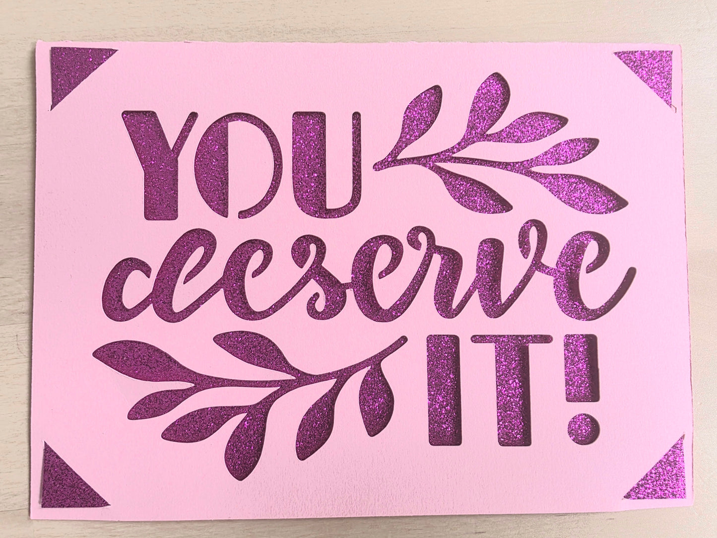 Occasion Cards: You Deserve It