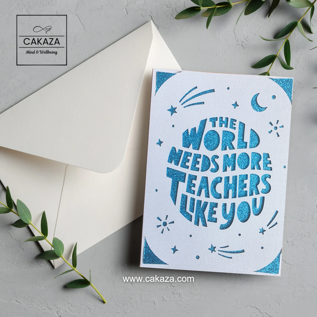 Occasion Cards: The World Needs More Teachers Like You