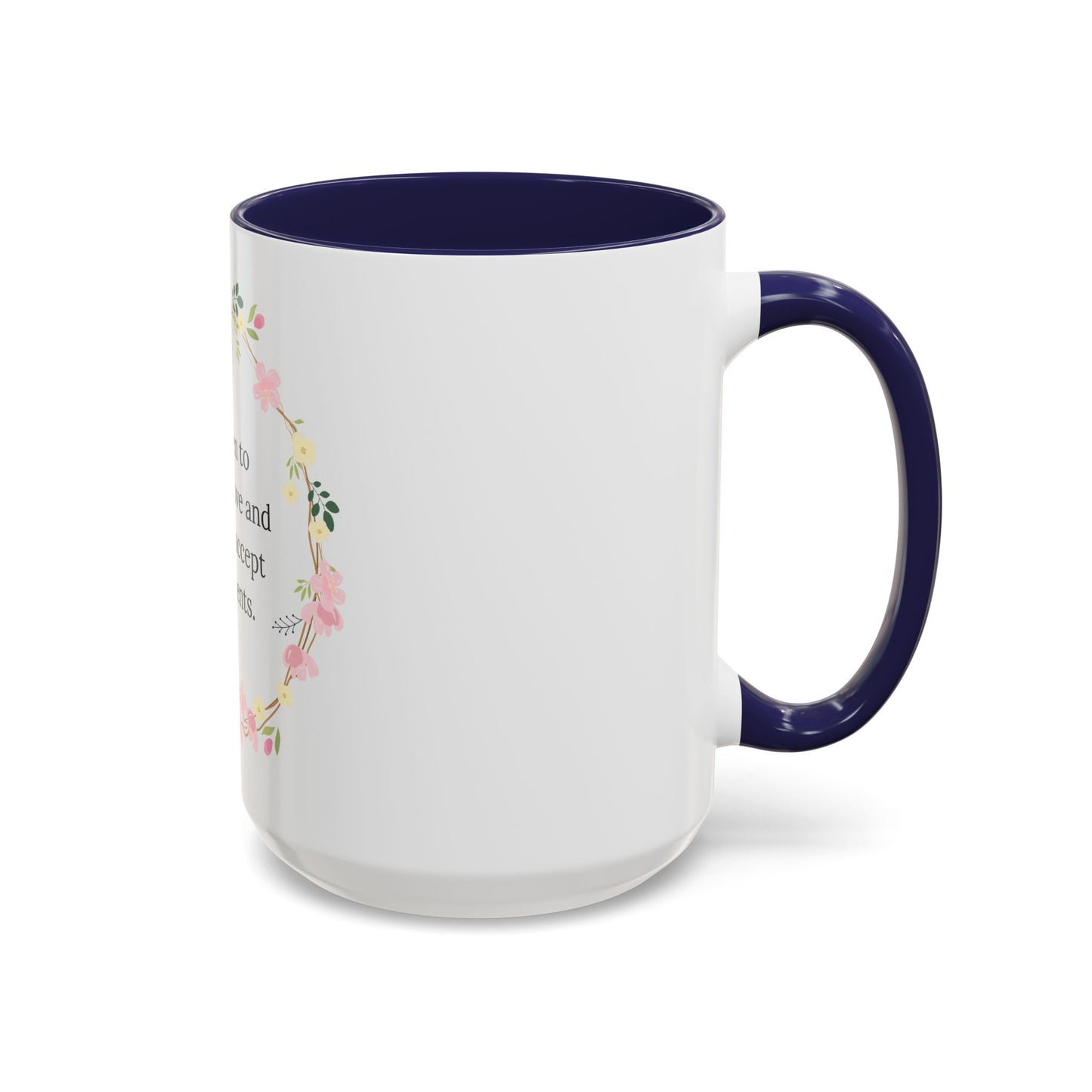 Empowering Inspiring Quote Mug