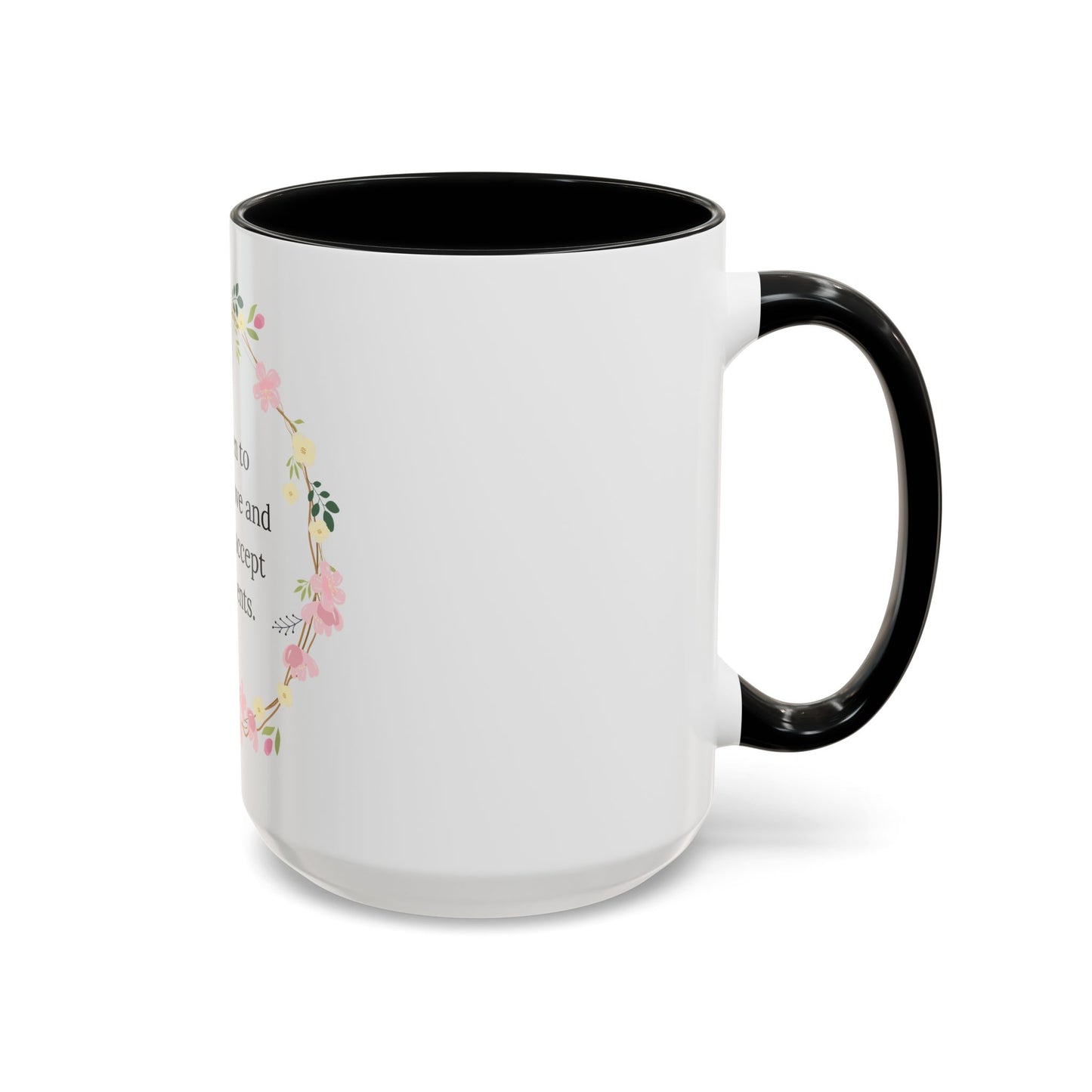 Empowering Inspiring Quote Mug