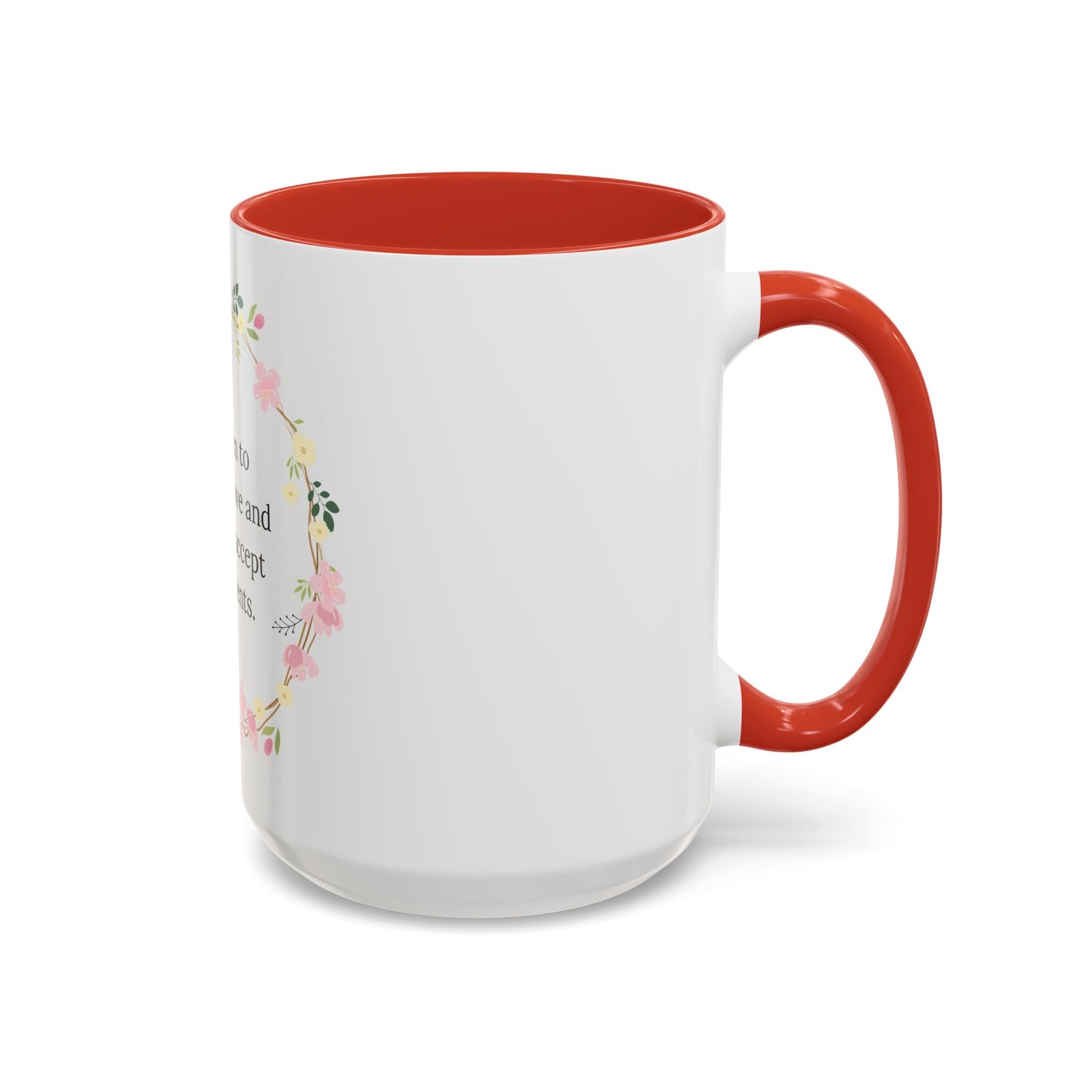 Empowering Inspiring Quote Mug