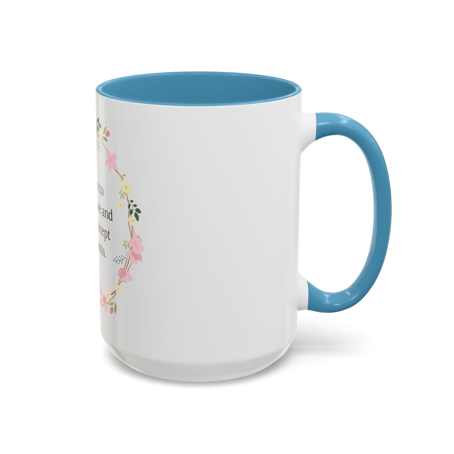 Empowering Inspiring Quote Mug