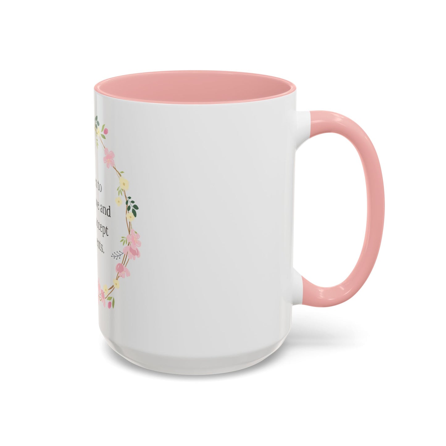 Empowering Inspiring Quote Mug